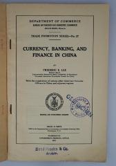 Iec 422 : Currency, Banking, and Finance in China (1926)