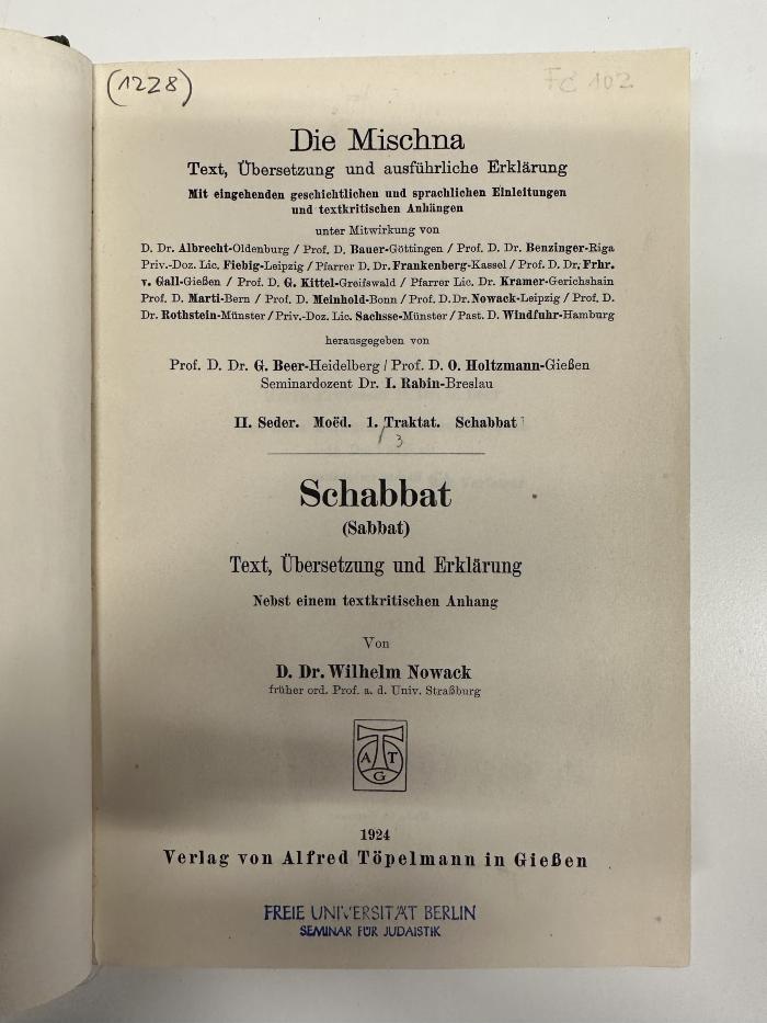 BD 3000 B415-2,1+2 : Die Mischna. Seder 2, Moëd, Traktat 1, Schabbat (Sabbat) (1924)