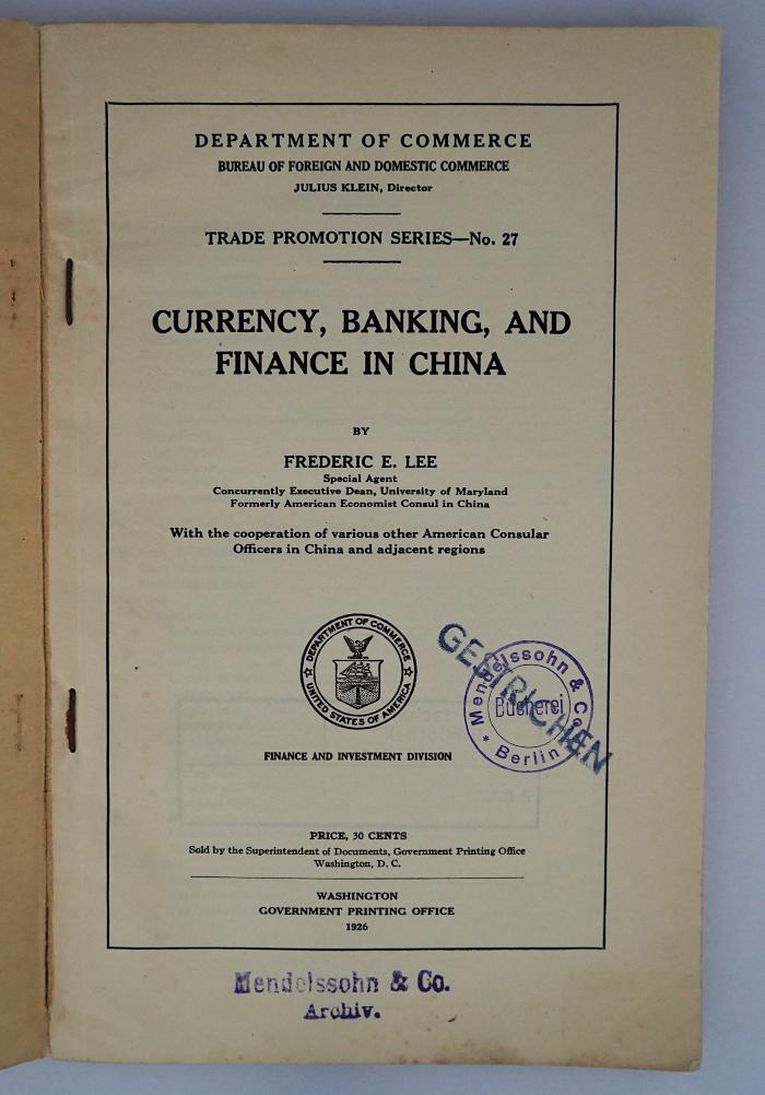 Iec 422 : Currency, Banking, and Finance in China (1926)