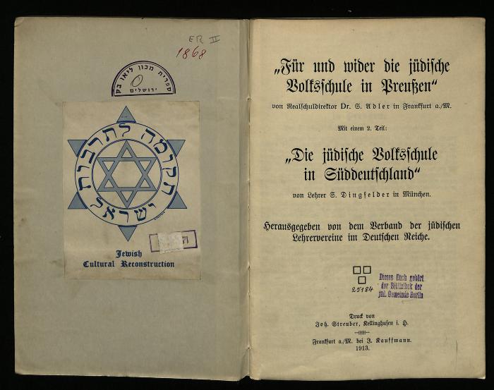 ER II 1868 : Für und wider die jüdische Volksschule in Preussen / Die jüdische Volksschule in Süddeutschland (1913)