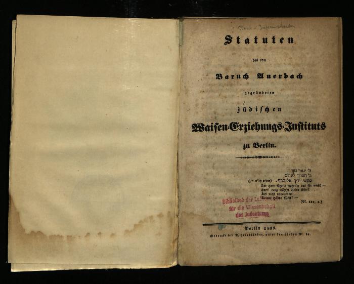 ER II 1884 : Statuten des von Baruch Auerbach gegründeten jüdischen Waisen-Erzieungs-Instituts zu Berlin. (1839)