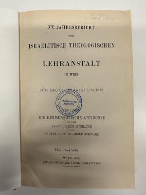 BD 3880 S411 : Jahresbericht der Israelitisch-Theologischen Lehranstalt in Wien. (1894-1932)