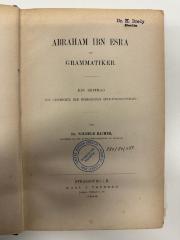BD 4085 B121 : Abraham Ibn Esra als Grammatiker : Ein Beitrag zur Geschichte der hebräischen Sprachwissenschaft. (1882)