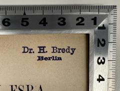 - (Brody, Heinrich), Stempel: Name, Ortsangabe; 'Dr. H. Brody
Berlin'.  (Prototyp)