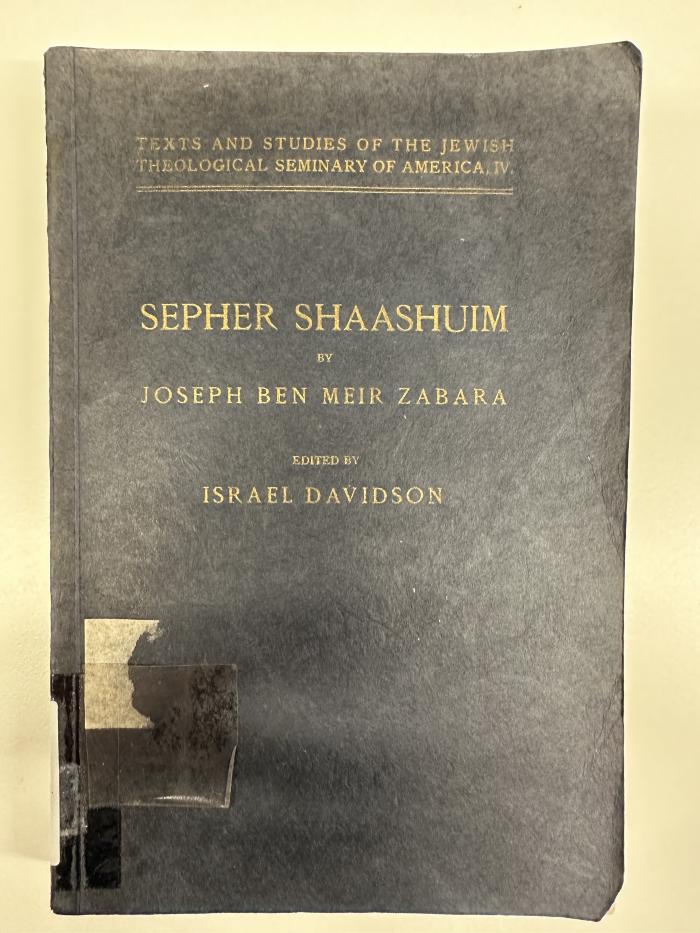 BD 4000 Z12 S5 : Sepher Shaashuim a book of mediaeval lore = Sefer shaʿashuʿim (1914)