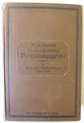 R 3086 : Die neuen Preußischen Verwaltungsgesetze. Erster Band. (1896)