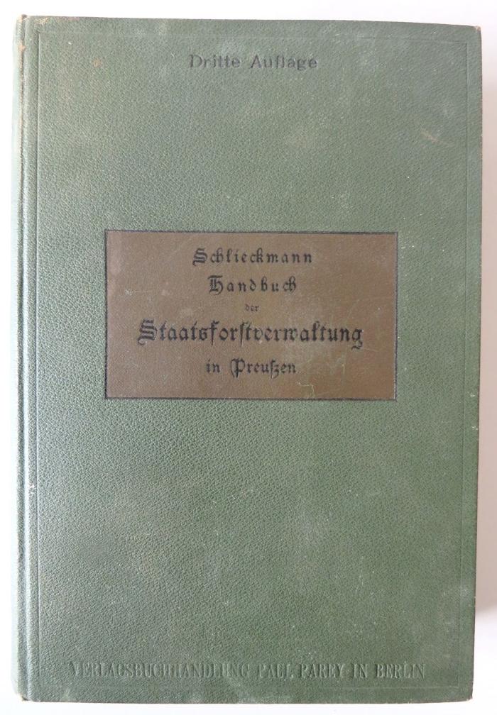 O 3236 : Handbuch der Staatsforstverwaltung in Preußen. (1900)