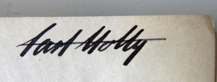 - (Molly, Carl), Von Hand: Name; 'Carl Molly'. 