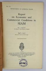 Ief 349 : Report on Economic and Commercial Conditions in Siam (1937)