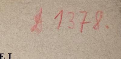 - (Nationalsozialistische Deutsche Arbeiterpartei. Einsatzstab Reichsleiter Rosenberg für die Besetzten Gebiete), Von Hand: Signatur; 'D 1378'. 