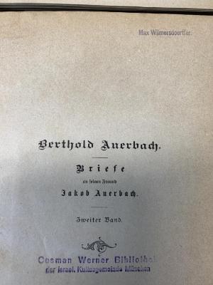 gelb AUE 34, 2 : Briefe an seinen Freund Jakob Auerbach. Ein biographisches Denkmal. Teil 2 (1884)