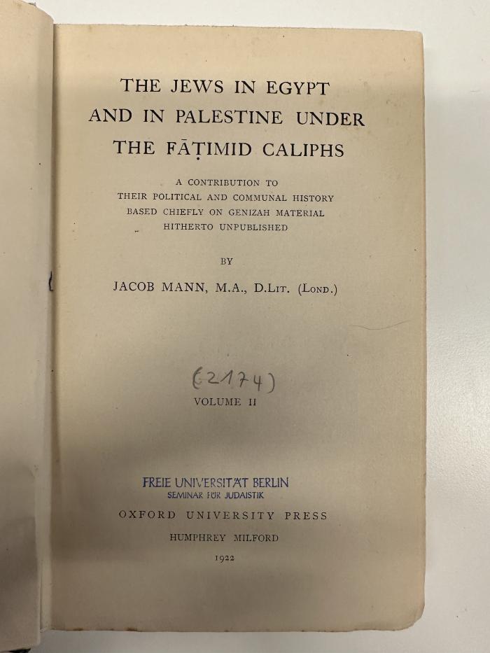 BD 4900 M281-2 : The Jews in Egypt and in Palestine under the Fāṭimid Caliphs. 2 (1920)