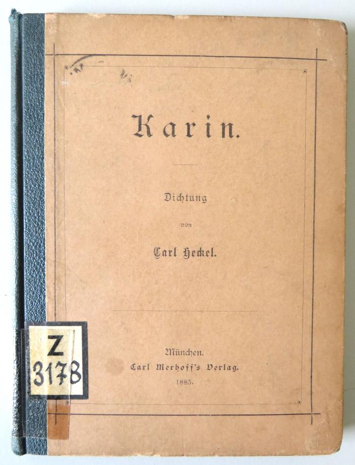 Z 3178 : Karin. Dichtung. (1883)