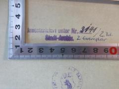 - (Stadtarchiv Berlin), Stempel: Inventar-/ Zugangsnummer; 'Inventarisiert unter Nr. 2141/2 Bd.
Stadt-Archiv. 2. Exemplar'. 