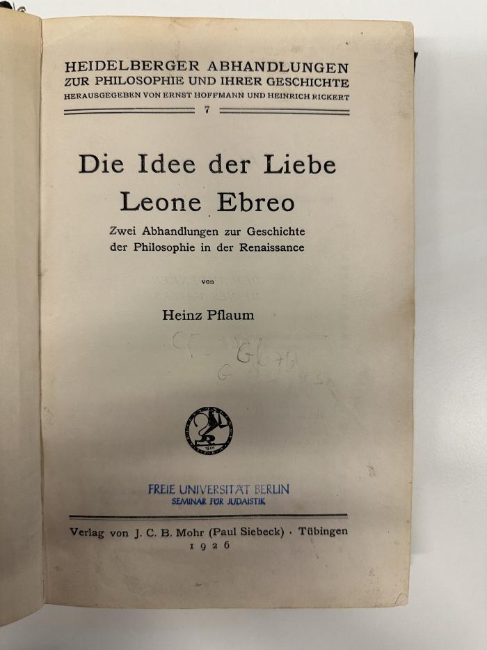 BD 5477 P531 : Die Idee der Liebe. ; Leone Ebreo : zwei Abhandlungen zur Geschichte der Philosophie in der Renaissance (1926)