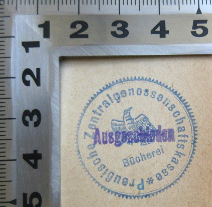 -, Stempel: Berufsangabe/Titel/Branche; 'Bücherei Preußische Zentralgenossenschaftskasse'