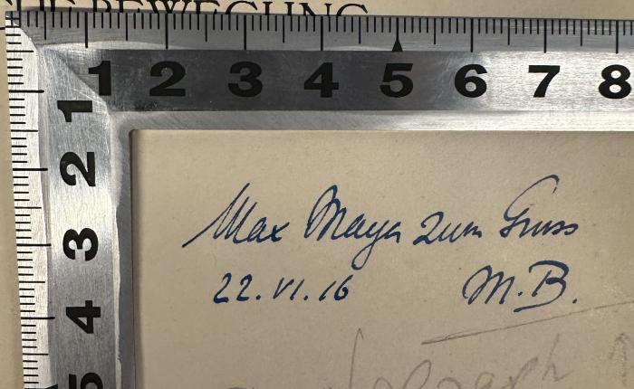 - (Mayer, Max (2);Buber, Martin), Von Hand: Name, Datum; 'Max Mayer zum Gruss
22.VI.16 M. B.'. 
