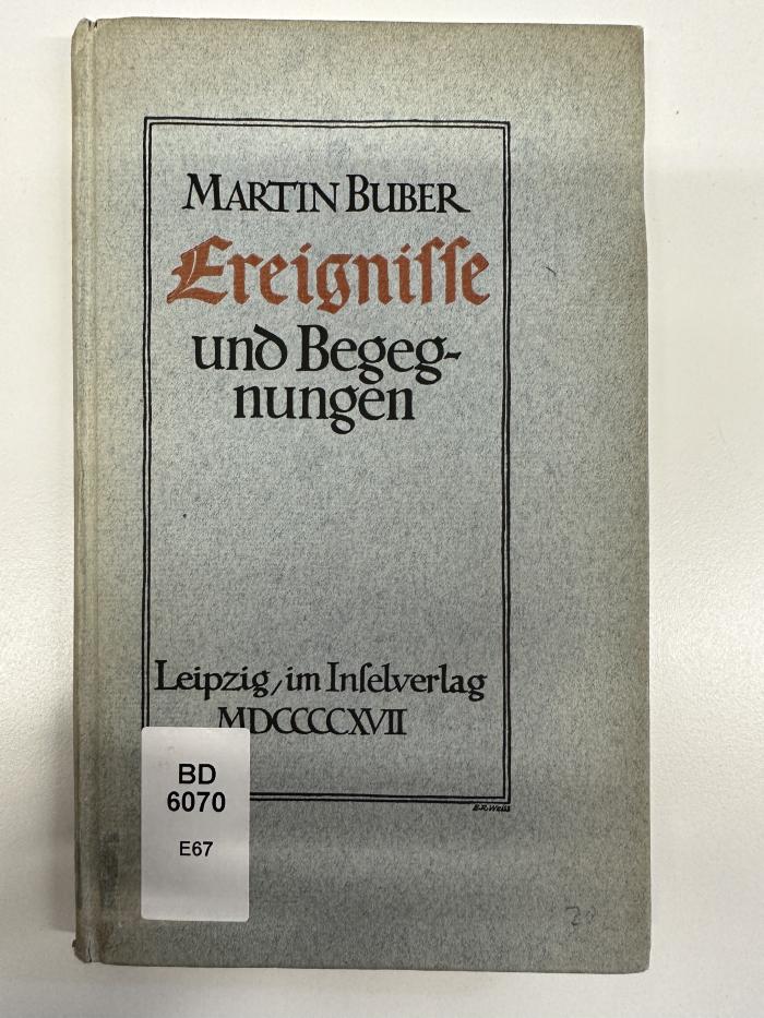 BD 6070 E67 : Ereignisse und Begegnungen (1917)