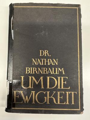 BD 6860 B619 U4 : Um die Ewigkeit : jüdische Essays. (1920)