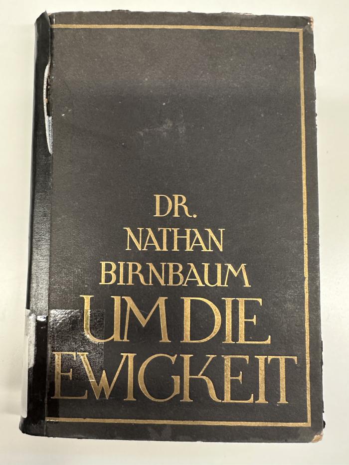 BD 6860 B619 U4 : Um die Ewigkeit : jüdische Essays. (1920)