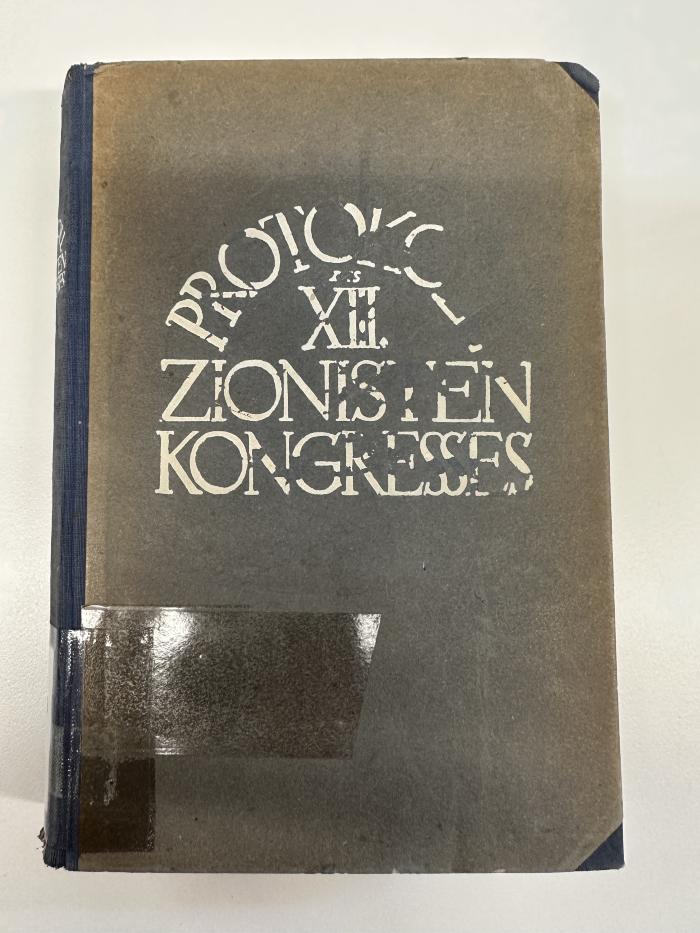 BD 6860 A1 P967-13 : Stenographisches Protokoll der Verhandlungen des XIII. Zionisten-Kongresses : vom 6. bis 18. August 1923. (1923)