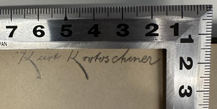 - (Krotoschiner, Kurt), Von Hand: Name; 'Kurt Krotoschiner'. 