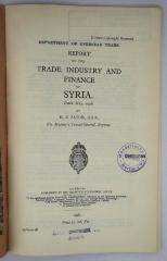 Iee 401 : Report on the Trade, Industry and Finance of Syria (1928)