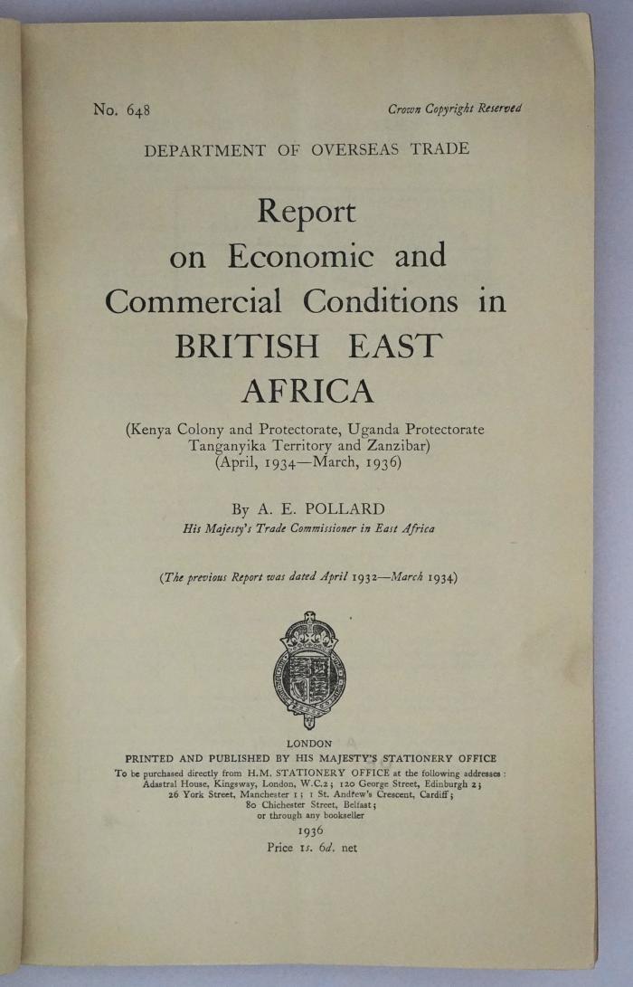 Id 1168 : Report on Economic and Commercial Conditions in British East Africa (1936/ 1937)