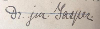 - (Jasper, Dr. jur. Heinrich), Von Hand: Name, Berufsangabe/Titel/Branche; 'Dr. jur. Jasper'. 