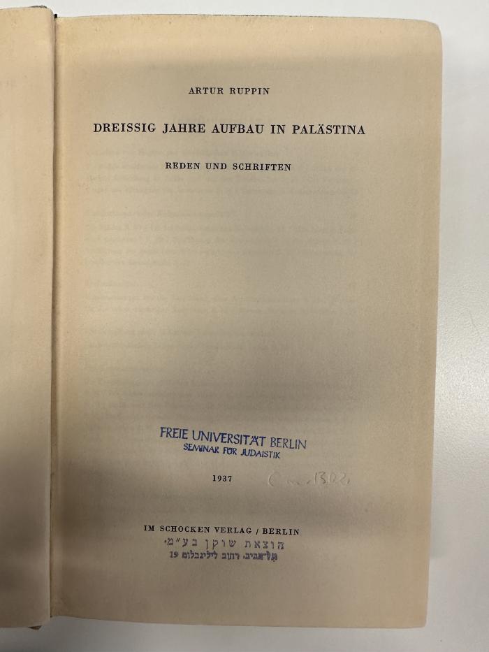 BD 6860 R946+2 : Dreissig Jahre Aufbau in Palästina : Reden und Schriften (1937)