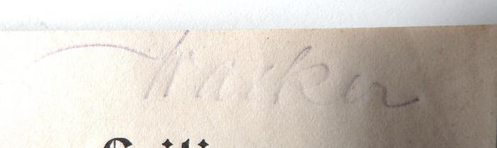 - (Kracker[?]), Von Hand: Name; 'Kracker [?]'. 