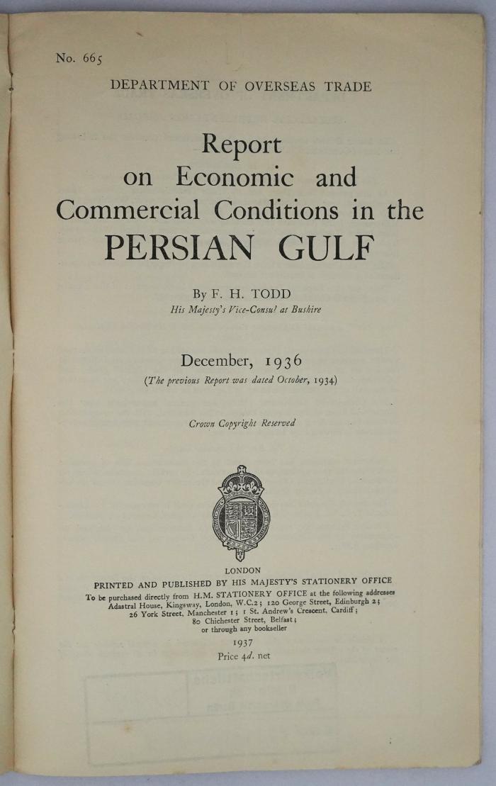 Iee 405 : Report on Economic and Commercial Conditions in the Persian Gulf (1937)