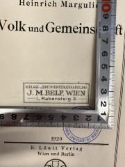 - (Belf, Joel Moses Buchhandlung), Etikett: Buchhändler, Ortsangabe; 'Verlags- und Sortimentsbuchhandlung
J. M. Belf. Wien
I., Rabensteig 3'.  (Prototyp)
