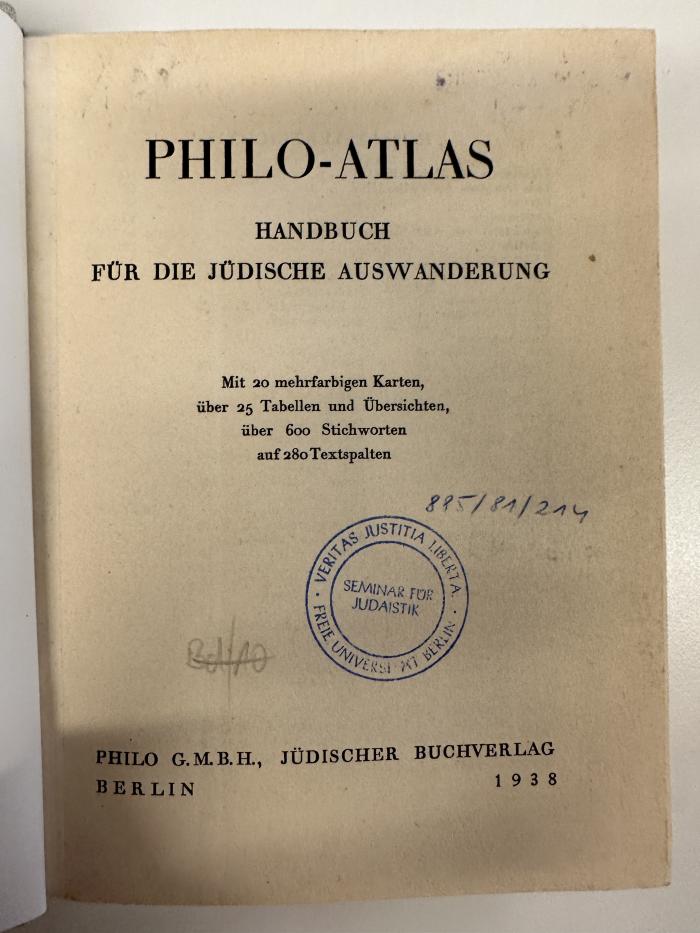 BD 7000 A1 L827 : Philo-Atlas : Handbuch für die jüdische Auswanderung (1938)