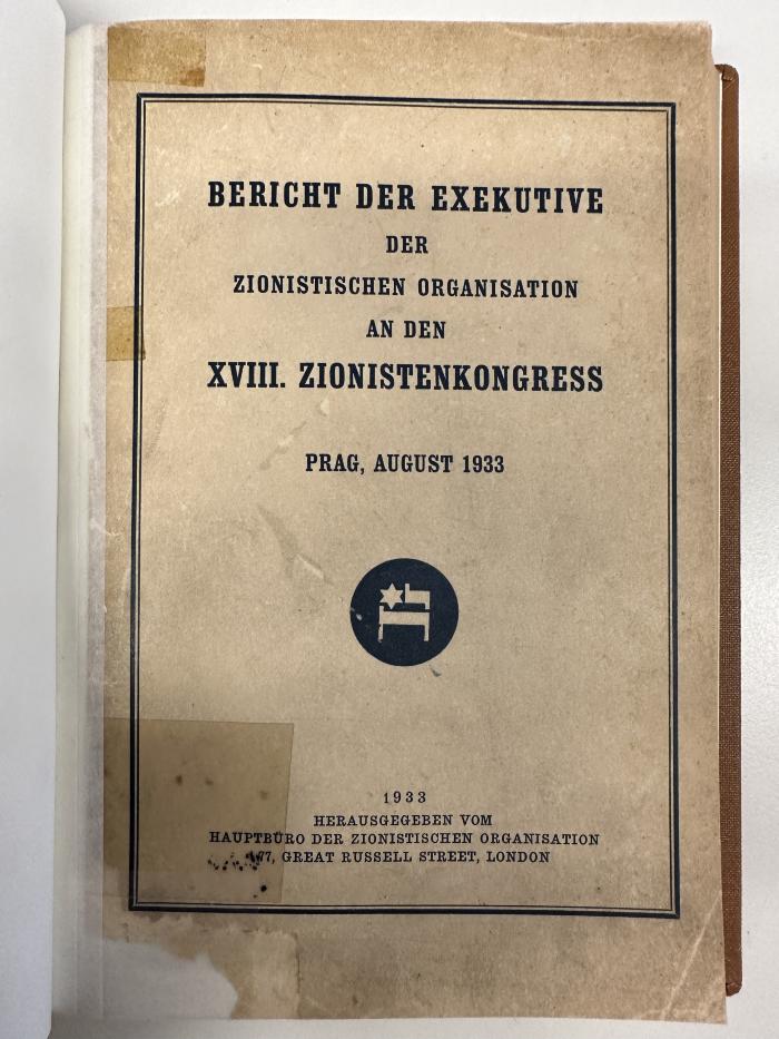 BD 6860 R425D-18 : Bericht der Exekutive der Zionistischen Organisation an den Zionistenkongress. (1911-1937)