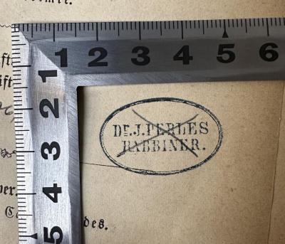 - (Perles, Dr. Joseph), Durchgestrichen: Name, Berufsangabe/Titel/Branche; 'Dr. J. Perles
Rabbiner'.  (Prototyp)