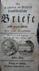  Des Freyherrn von Bielfeld freundschaftliche Briefe nebst einigen andern (1765)