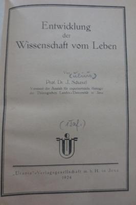 Kg 1781: Entwicklung der Wissenschaft vom Leben (1924)