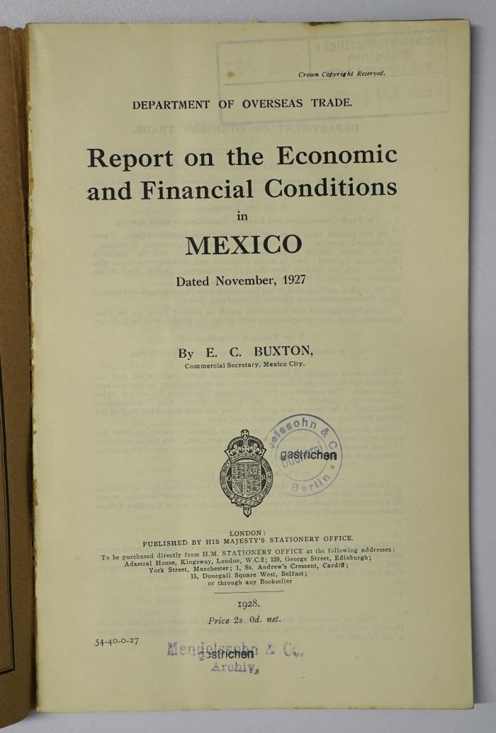 Icd 232 : Report on the Economic and Financial Conditions in Mexico (1928)