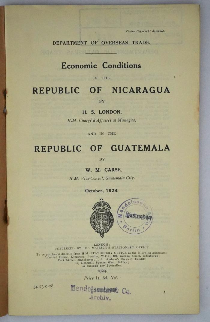 Icd 236 : Economic Conditions in the Republic of Nicaragua and in the Republic of Guatemala (1929)