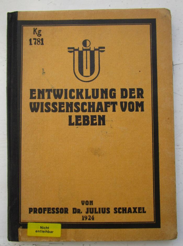 Kg 1781: Entwicklung der Wissenschaft vom Leben (1924)