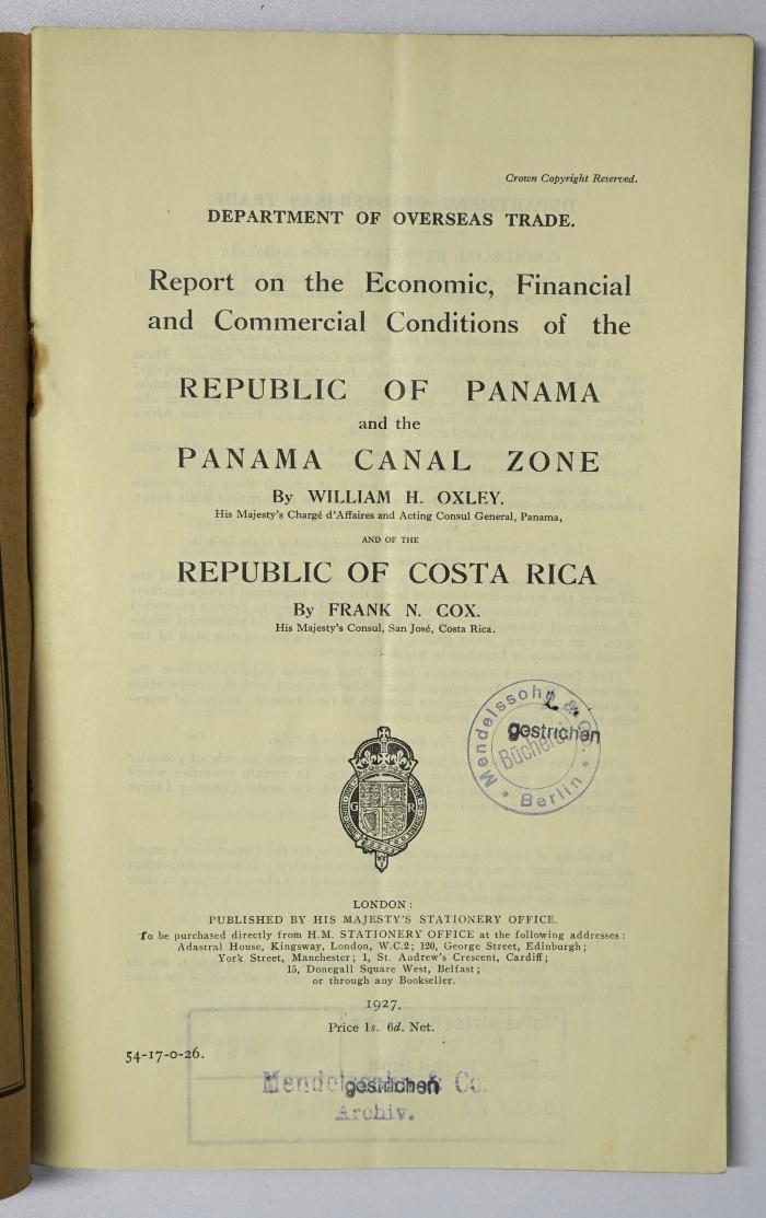 Icd 233 : Report on the Economic, Financial and Commercial Conditions of the Republic of Panama and the Panama Canal Zone and of the Republic of Costa Rica (1927)