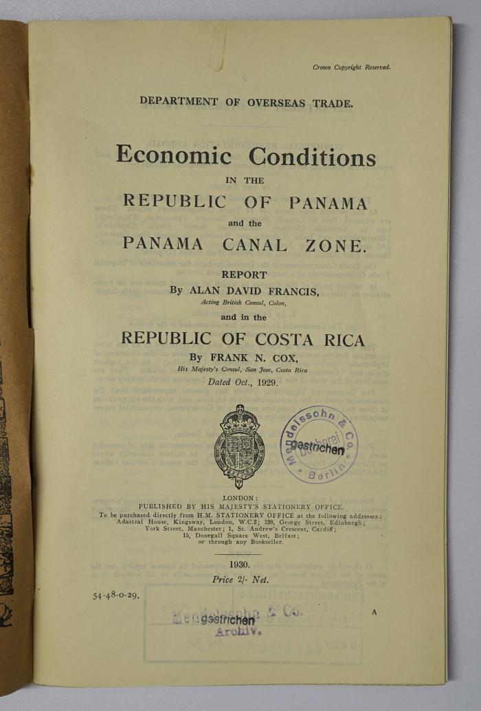 Icd 233 : Economic Conditions in the Republic of Panama and the Panama Canal Zone and the Republic of Costa Rica (1930)