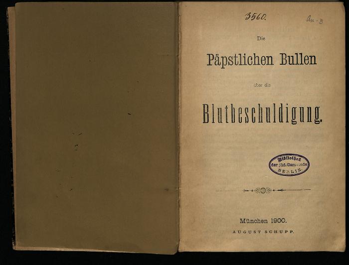 AN II 296 : Die päpstlichen Bullen über die Blutbeschuldigung. (1900)
