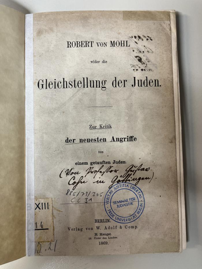 Box M 8096 : Robert Mohl wider die Gleichstellung der Juden : Zur Kritik der neuesten Angriffe von einem getauften Juden. (1869)