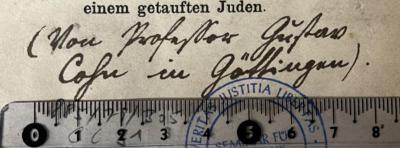 - (Cohn, Gustav), Von Hand: Annotation, Name, Ortsangabe; '( Von Professor Gustav
Cohn in Göttingen ).'. 