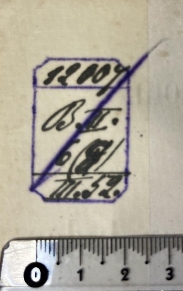 - (Bücherei der Industrie- und Handelskammer Leipzig), Von Hand: Signatur; '12009
B. III.
6 (8)
III. 52.'. 