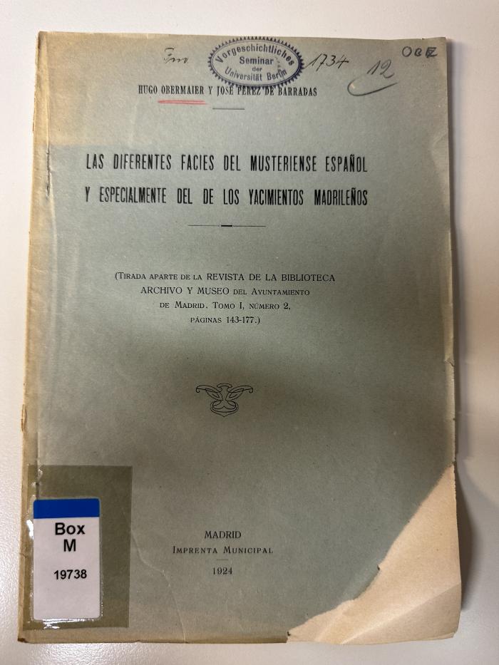 Box M 19738 : Las diferentes facies del musteriense Espanol y especialmente del de los yacimientos Madrilenos (1924)