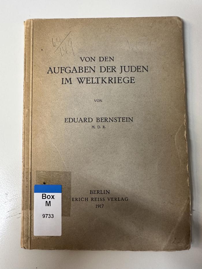 Box M 9733 : Die Aufgaben der Juden im Weltkriege (1917)