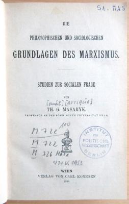 M 722 110 : Die philosophischen und sociologischen Grundlagen des Marxismus (1899)